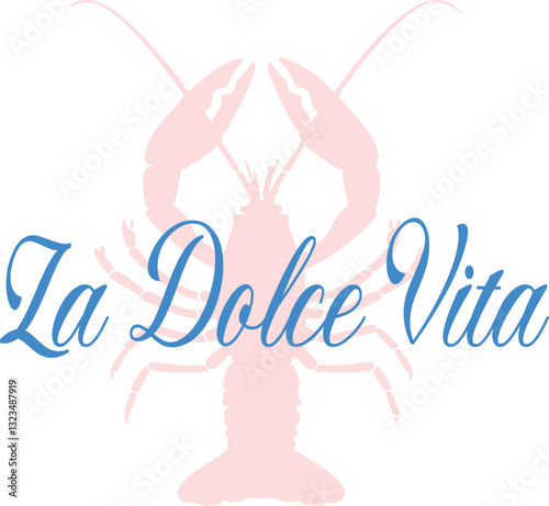 Lobster cute seafood Italia pink novelty conversational lobsters la dolce vita italy retro trending pyjama Graphic Vector Logo T-shirt Design emblem crest Fashion