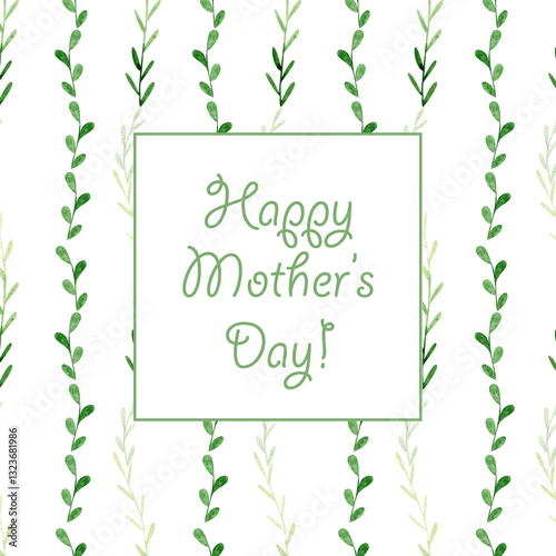 Mothers day greeting card. Watercolor square gift card with herbal ornament on background, green plant leaves for mothers day gift