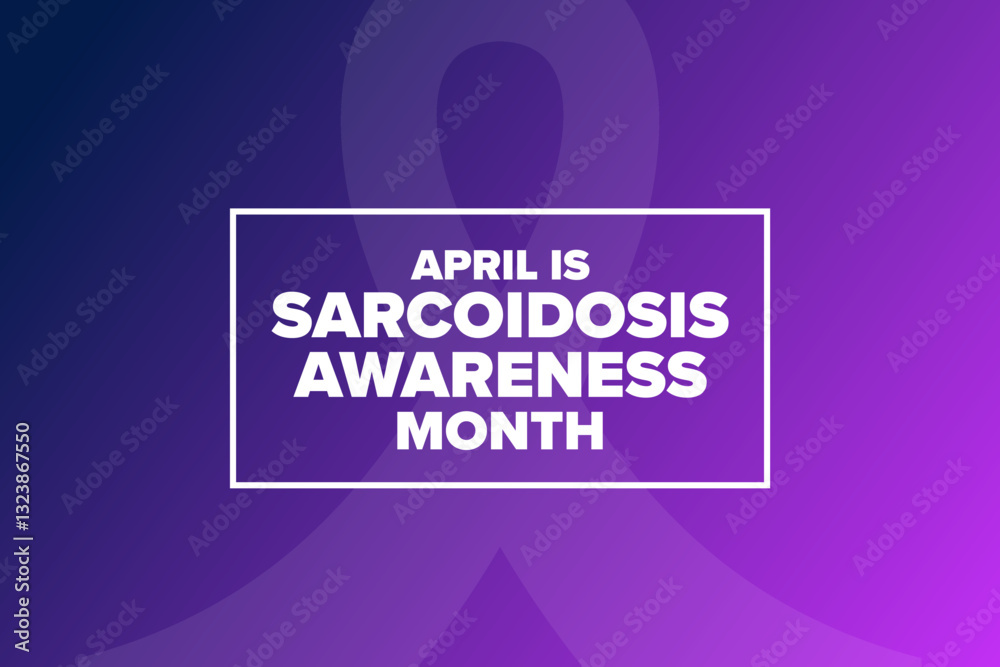 April is Sarcoidosis Awareness Month. Template for background, banner, card, poster with text. Vector EPS10 illustration.