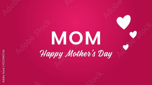 Animated background of happy Mother's Day. with a combination of white writing and pink background. 