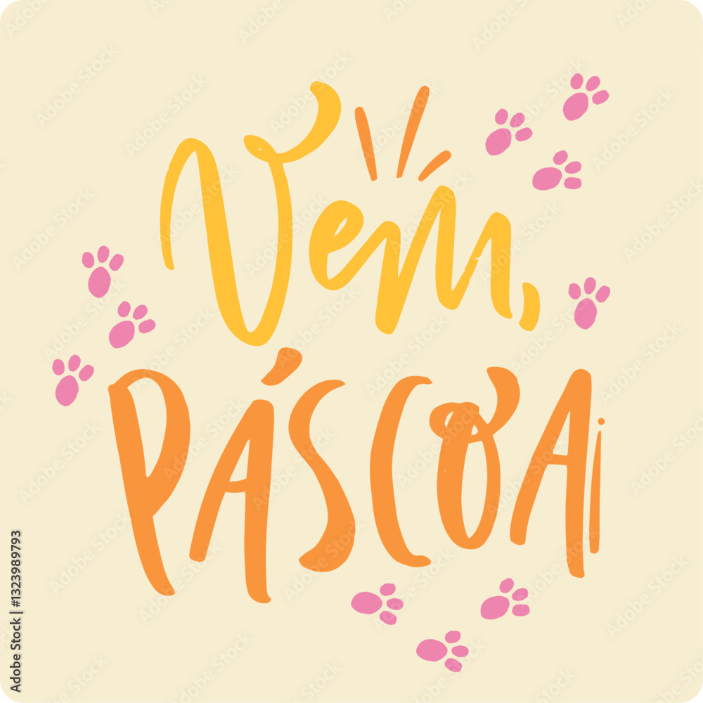 Vem páscoa. Come easter in brazilian portuguese. Modern hand Lettering. vector.