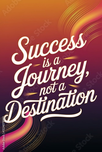 Wallpaper Mural Success is a Journey, Not a Destination Typography and Colorful Background Motivational Quote T-shirt Design Illustration ,Typography Torontodigital.ca