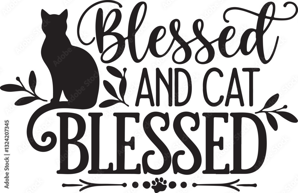 vector illustration of a Blessed and cat Blessed vector illustration of a Blessed and cat Blessed