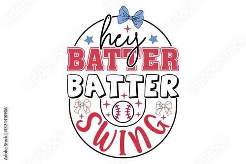 Hey Batter Batter Swing Baseball EPS Design