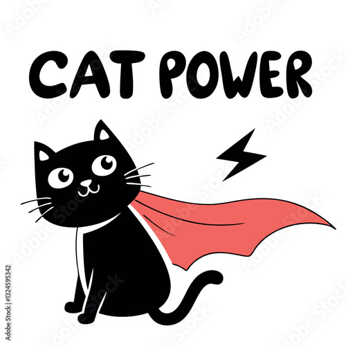 "Cat Power" T-Shirt Design - Funny Superhero Cat with Cape Graphic for Cat Lovers and Animal Enthusiasts Who Appreciate Playful and Empowering Pet Apparel
