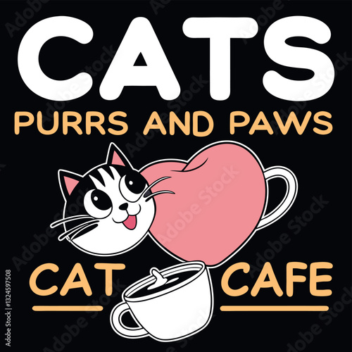 "Cats Purrs And Paws Cat Cafe" T-Shirt Design - Adorable Heart and Cat Graphic for Cat Cafe Enthusiasts and Feline Lovers Seeking Cute and Playful Pet Apparel to Show Their Love for Cats and Cafes