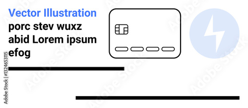 Credit card with chip, surrounded by placeholder text and energy icon. Ideal for e-commerce, fintech, online transactions, digital wallets, electronic payments, billing solutions, financial services