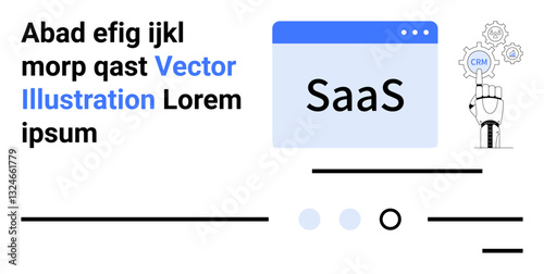 Text elements, a browser window labeled SaaS, and robotic hand with CRM. Ideal for SaaS, CRM, business, technology integration, automation, software, and web development. Landing page