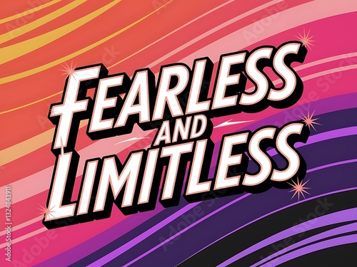 Fearless and Limitless Typography and Colorful Background Motivational Quote T-shirt Design Illustration