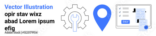 Gear with wrench for tools, location pin for navigation, payment receipt for finance. Ideal for technology, tools, finance, navigation, service optimization e-commerce process management. Abstract