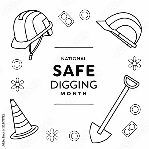 NATIONAL SAFE DIGGING MONTH vector illustration