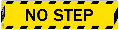 Safety sign no step