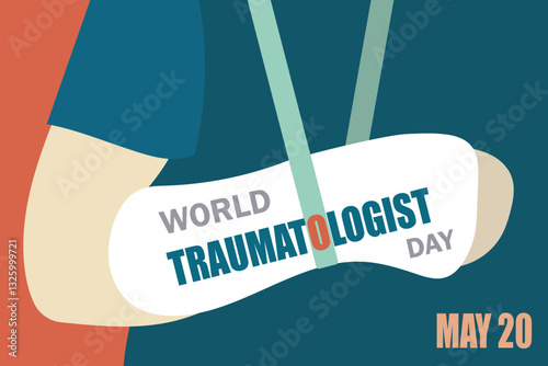 World Traumatologist Day banner or card. Broken arm in a cast and text. Modern vector illustration