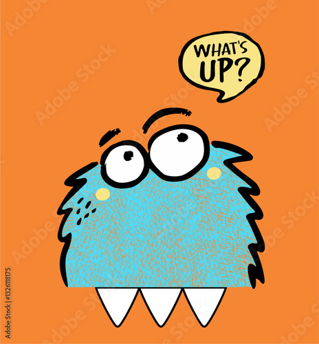 Moster whats up cartoon hand drawn illustration vector