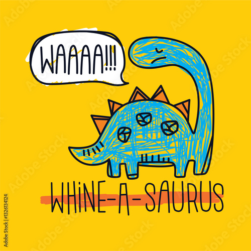 Whine dinosaurus dino hand drawn doodle illustration 