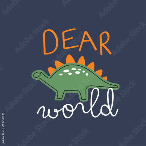 Dear World Dino Cartoon hand drawn illustartion 