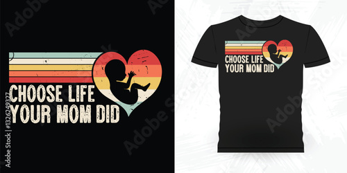 Funny Vintage Anti Abortion T-Shirt Design