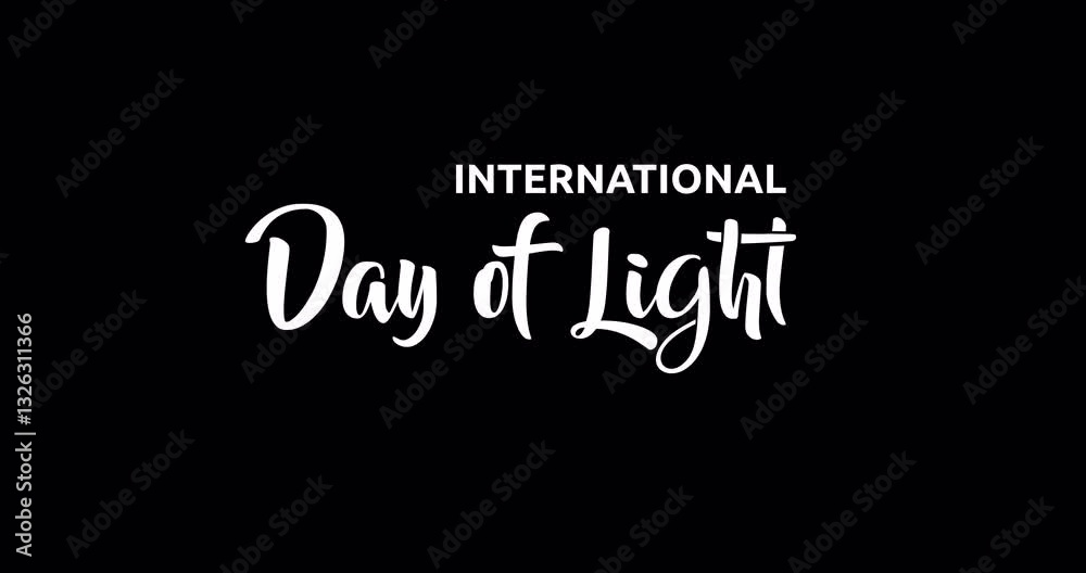 International Day of Light text animation with alpha channel. Handwritten calligraphy script animated with transparent background. Great for science events, innovation themes, and educational projects International Day of Light text animation with alpha channel. Handwritten calligraphy script animated with transparent background. Great for science events, innovation themes, and educational projects