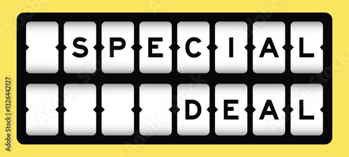 Black color in word special deal on slot banner with yellow color background