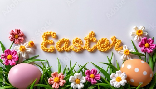 Wallpaper Mural Yellow Crochet "Easter" Text with Painted Eggs and Floral Accents on White Background Torontodigital.ca
