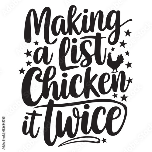 CHICKEN IT TWICE graphic design for Chicken lovers