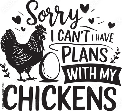 I HABE A PLAN WITH MY CHICKENS graphic design for Chicken lovers