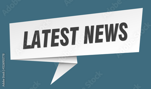 latest news banner. latest news speech bubble, label, sticker, sign template