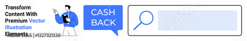 A man holding documents points to a Cash Back message bubble beside a magnified search bar. Ideal for promotions, discounts, ecommerce, advertising, digital marketing, apps, business, flat landing