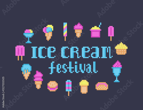 Set of pixel art icons of all types of ice cream isolated on black background. Poster for a summer festival.