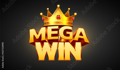 Big win golden banner. Sign with golden letters and crown.