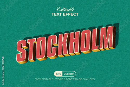 Vintage Text Effect Stockholm 3D Long Shadow.