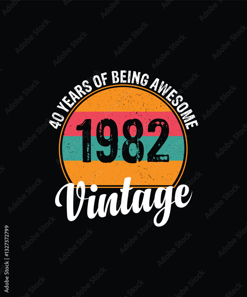 Obraz premium 40 years of being awesome vintage 1982 Vintage Tshirt design