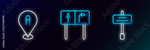 Set line Road traffic sign, Location and icon. Glowing neon. Vector