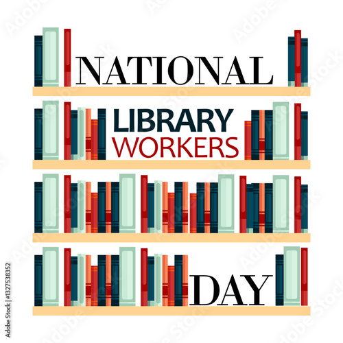 Shelves of books and lettering for National Librarian Day