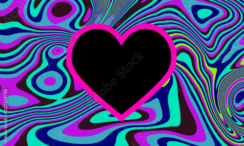 Psychedelic abstract background with swirling patterns in blue, purple, and green. A bold black heart outlined in bright pink is centered, creating a striking focal point.