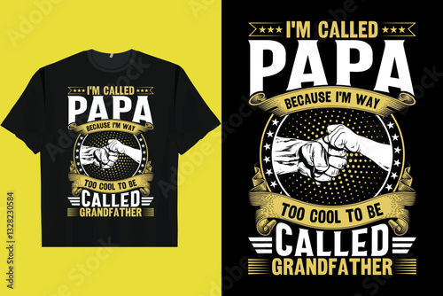 Japanese Retro Harajuku Ukiyo- I'M CALLED PAPA BECAUSE I'M WAY TOO COOL TO BE CALLED GRANDFATHER Men's Women's T-Shirt

