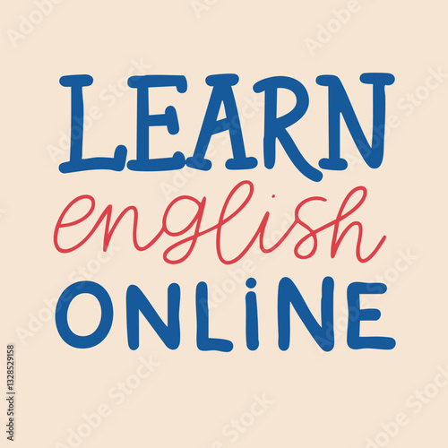 Learn English online text lettering. Hand drawn vector art.