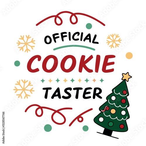 Official Cookie Taster Christmas T-Shirt Design - Funny Holiday Baking Graphic Tee