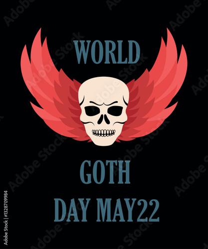 May 22, world goth day card or poster. Skull, wings and text on a black background. Vector illustration