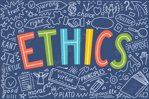 Ethics. Moral hand drawn doodles and lettering. 