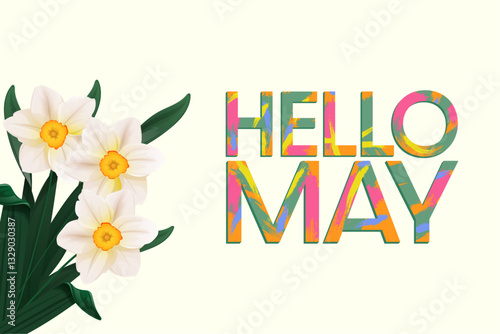 banner with realistic daffodils and the inscription HELLO MAY