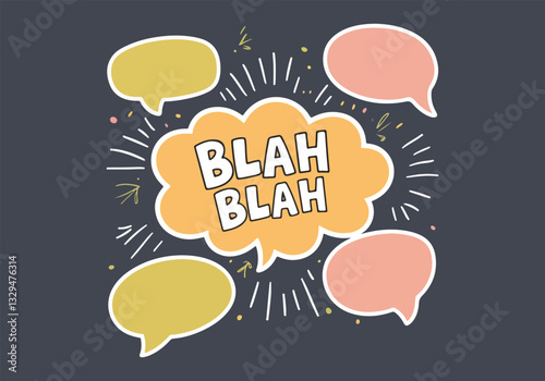 **Blah Blah Blah Day Vector Illustration | Fun Typography, Speech Bubble, Social Media, T-Shirt, Poster & Sticker Design | Flat Style, No Gradient, Solid Colors | 100% Vector Art**