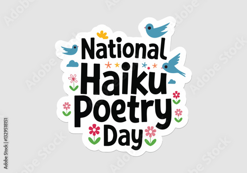 Vector designs for National Haiku Poetry Day including social media posts, T-shirt designs, stickers, posters, print card illustrations, and animated GIFs with solid colors and no gradients.