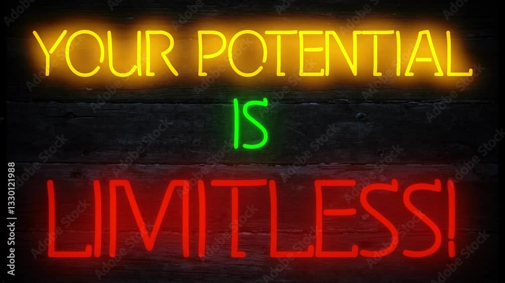 your potential is limitless neon effect motivational sign your potential is limitless neon effect motivational sign