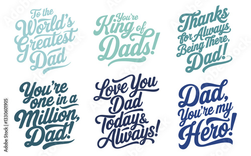 Handwritten calligraphy style inscription for Fathers Day greeting. Vector illustration with 6 different hand written letterings dedicated to Father's Day