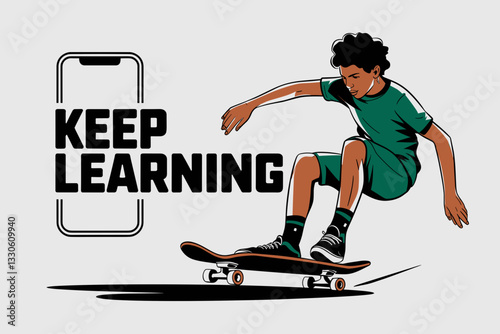 Stylish vector illustration of a boy skateboarding with a motivational phrase in green tones