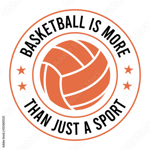 Basketball Is More Than Just A Sport SVG