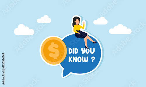 A businesswoman sits on a chat dialog labeled DID YOU KNOW with a dollar coin beside her, illustration of knowledge about business financial management for investment
