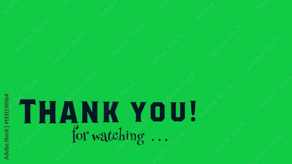 Thank You for watching Animation with Stylish Lettering on a Transparent Green Screen Background for Video Editing. Elegant Thank You for watching Animated Text with Motion on a Green Screen. Thank You for watching Animation with Stylish Lettering on a Transparent Green Screen Background for Video Editing. Elegant Thank You for watching Animated Text with Motion on a Green Screen.