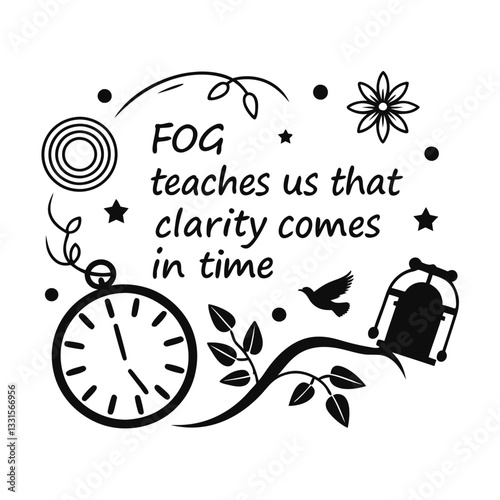Fog teaches us that clarity comes in time4.eps